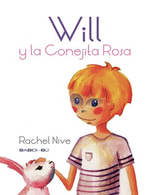 cover image of Will y la Conejita Rosa